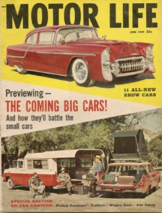 MOTOR LIFE 1959 JUNE - CAMPING & TRAVEL TRAILER SPECIAL, KIT CARS FOR '60